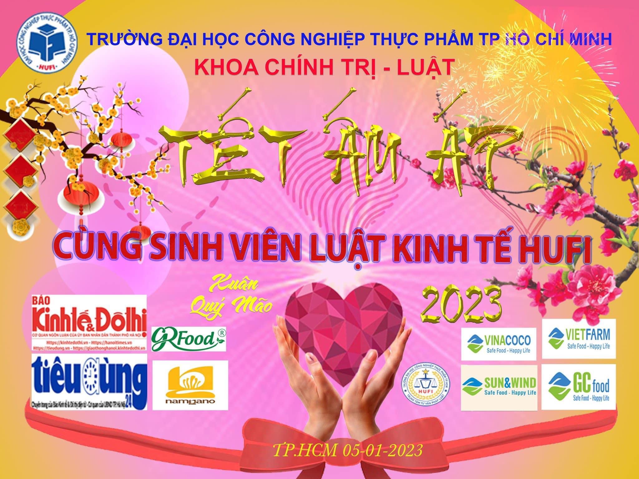 QUÀ XUÂN MS YEN ẤM ÁP CÙNG SINH VIÊN KHOA LUẬT KINH TẾ TRƯỜNG ĐẠI HỌC CÔNG NGHIỆP THỰC PHẨM HỒ CHÍ MINH (HUFI)